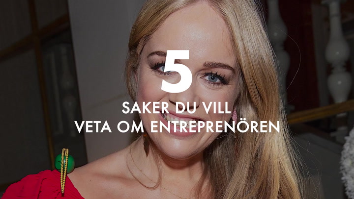 TV: Ebba Kleberg von Sydow - 5 saker du vill veta om entreprenören