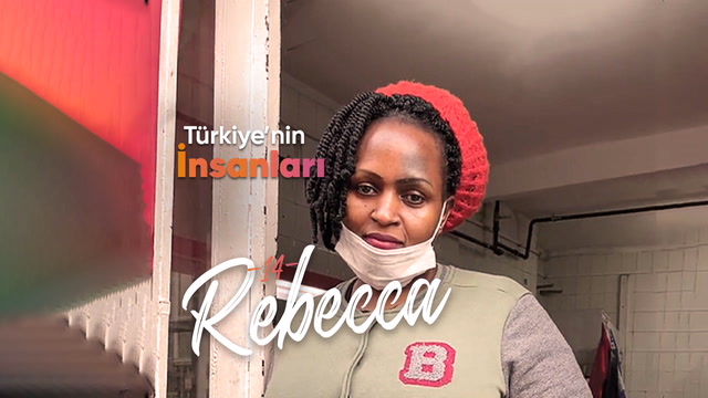 Türkiye'nin İnsanları - Kuaför Rebecca