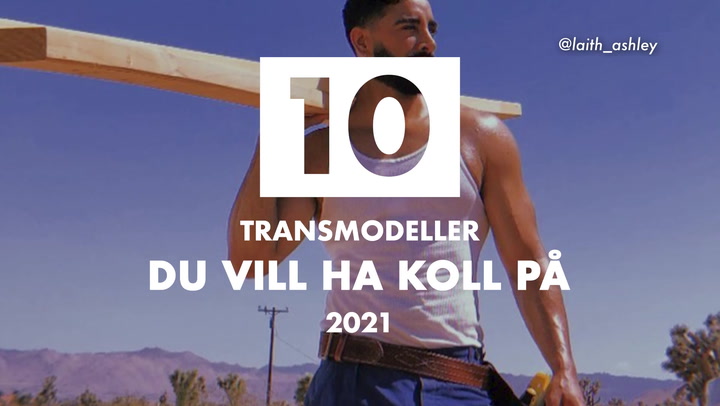 10 transmodeller du vill ha koll på 2021