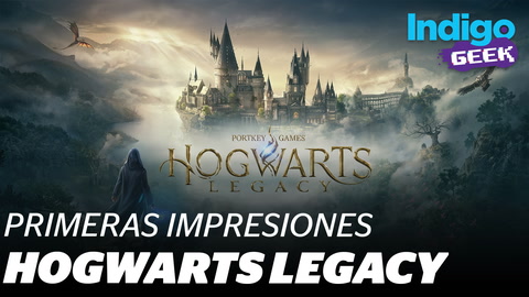 ¡Explora todo Hogwarts! Análisis de las primeras horas de Hogwarts Legacy | #IndigoGeek