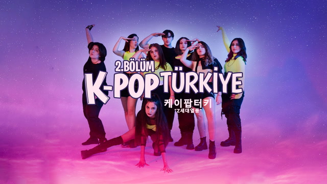 K-POP TÜRKİYE - 2. bölüm
