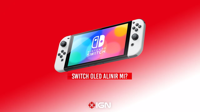 IGN - Switch OLED alınır mı? 