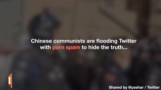 Chinese Communists FLOOD Twitter with Pornographic SPAM to Hide Truth About Protests