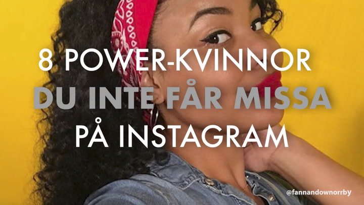 TV: 8 power-kvinnor du inte får missa på Instagram