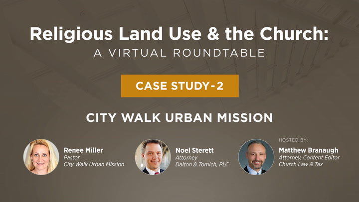 RLUIPA Case Study: City Walk Urban Mission