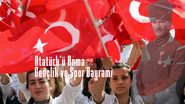 Atatürk'ü Anma Gençlik ve Spor Bayramı 