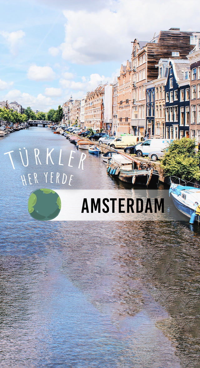 Türkler Her Yerde - Farklı gözle Amsterdam