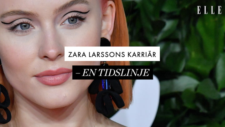 Zara Larssons karriär – en tidslinje