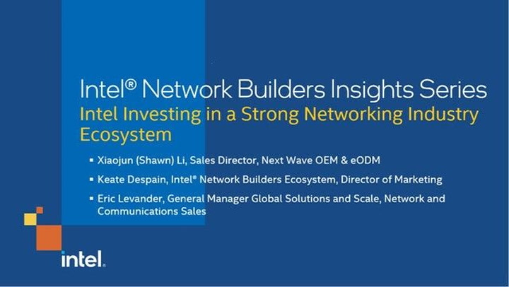 Intel Investing in a Strong Networking Industry Ecosystem