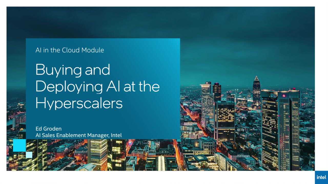 Buying and Deploying AI at the Hyperscalers