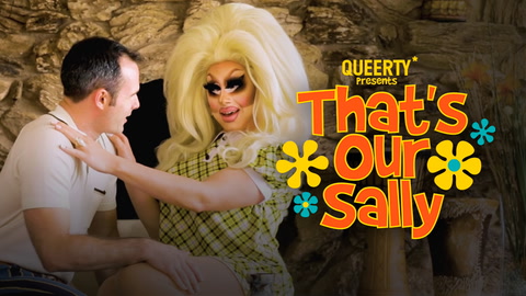 Trixie Mattel in THAT'S OUR SALLY with Daniel Vincent Gordh