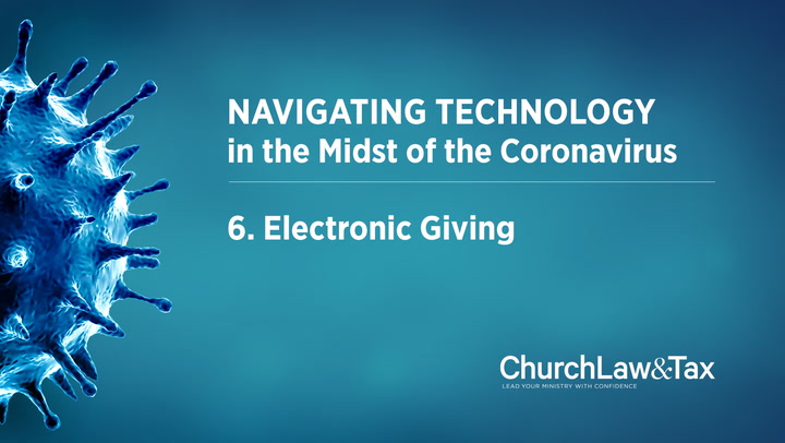 Navigating Technology in the Midst of the Coronavirus: Electronic Giving