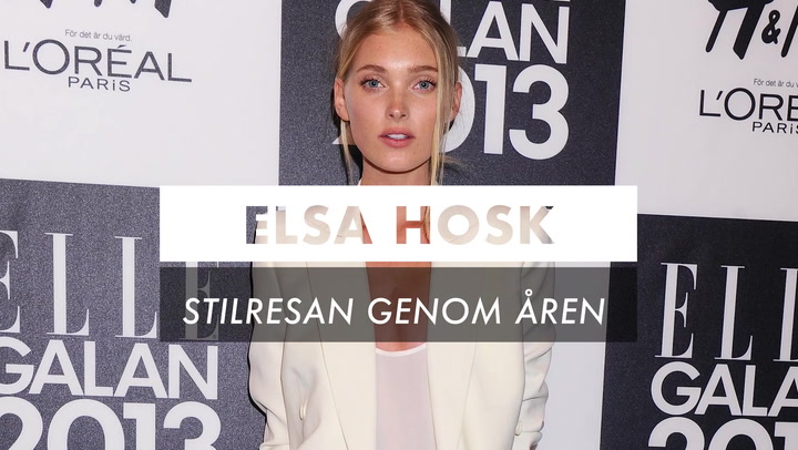 Se också: Elsa Hosk - stilresan genom åren