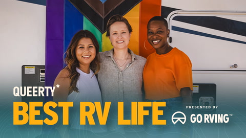 Jory & Vanessa turn their campsite into a glampsite with Queerty's BEST RV LIFE and Shavonda Gardner