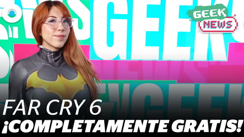 ¡Juega Far Cry 6 gratis! | #GeekNews