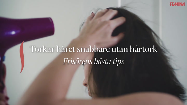 TV: Torka håret snabbare utan hårtork – frisörernas bästa tips