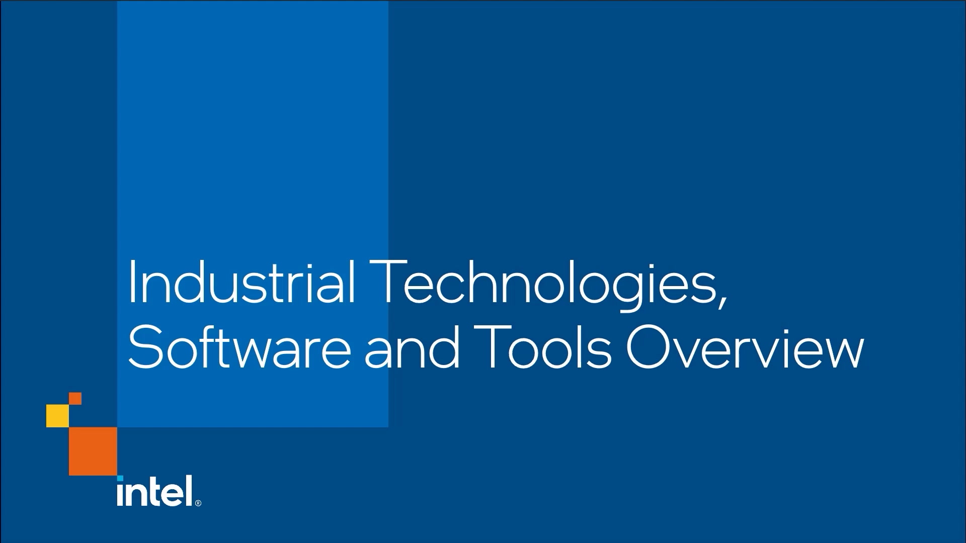 Chapter 1: Industrial Technologies, Software and Tools Overview