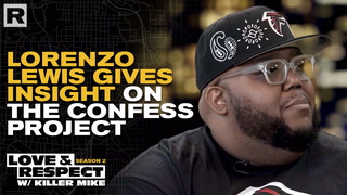 Lorenzo Lewis Gives Insight On The Confess Project