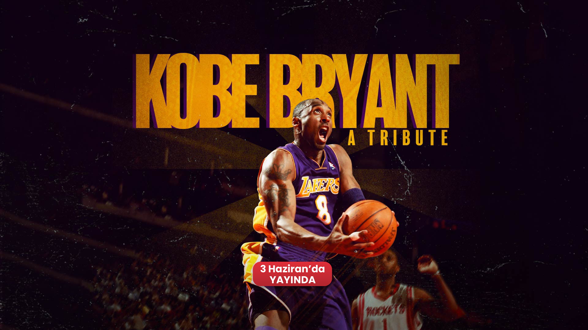 Kobe Bryant: A Tribute - Yakında