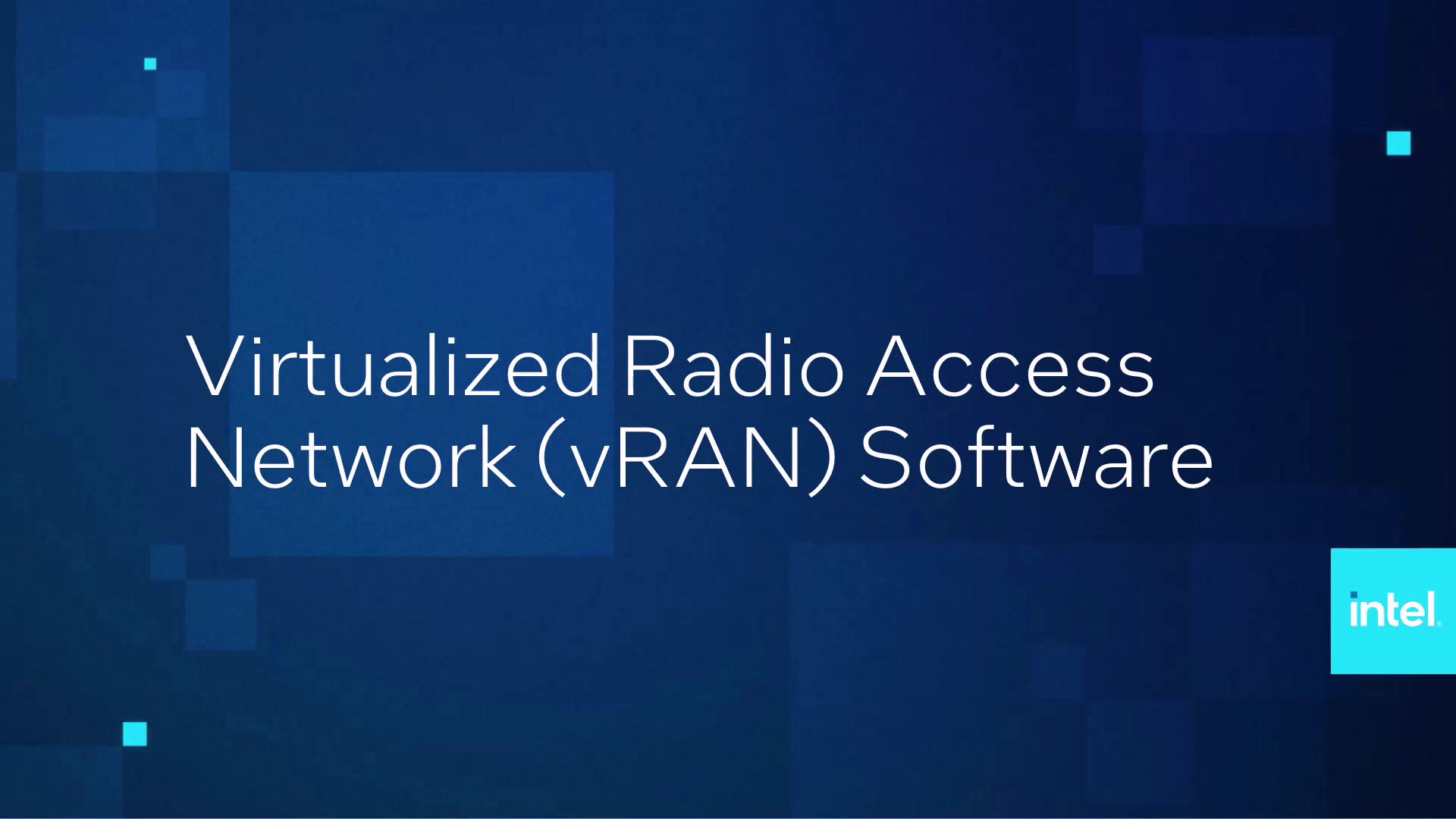 Virtualized Radio Access Networks (vRAN) Software