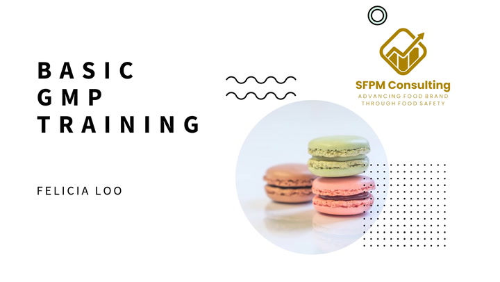 SFPM Basic Employee Hygiene and GMP Training -Final