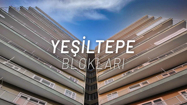 Ankara Apartmanları - Yeşiltepe Blokları