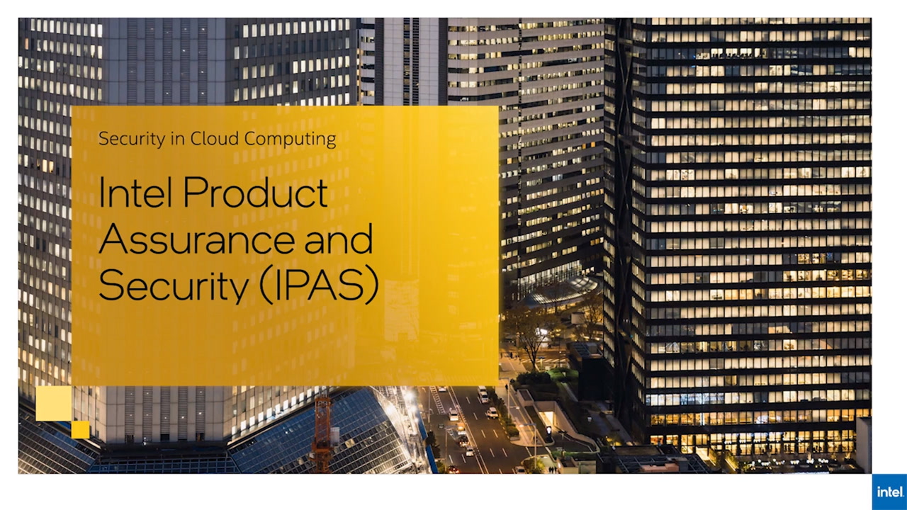 Chapter 1: Intel Product Assurance and Security (IPAS)