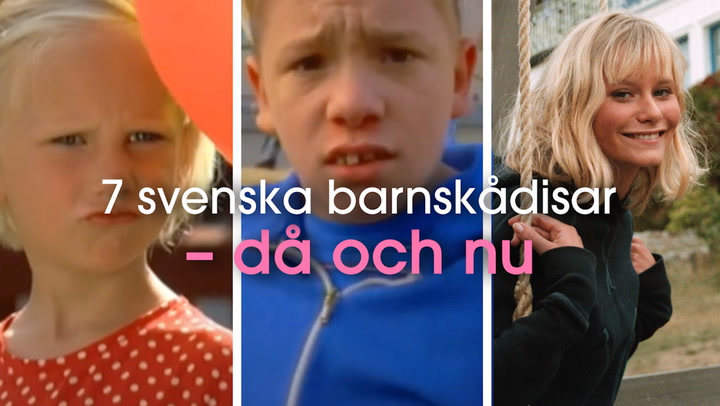 7 svenska barnskådisar – då och nu
