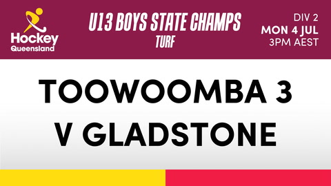 4 July - Hockey Qld U13 Boys State Champs - Day 2 - Toowoomba 3 V Gladstone