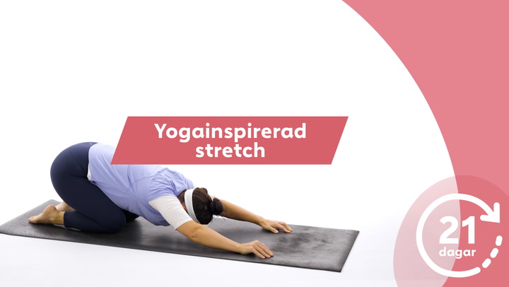 21 dagar – yogainspirerad stretch