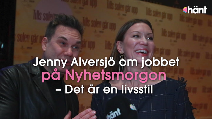 Jenny Alversjö om jobbet på Nyhetsmorgon – Det är en livsstil