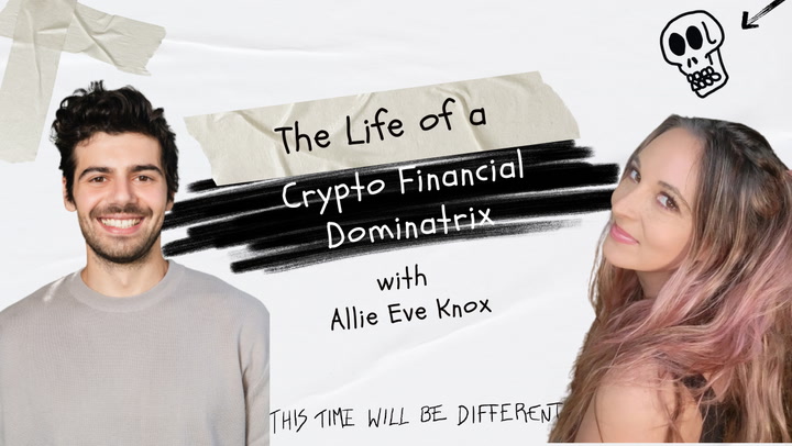 Allie Eve Knox on Spankchain and the life of a Crypto Financial Dominatrix