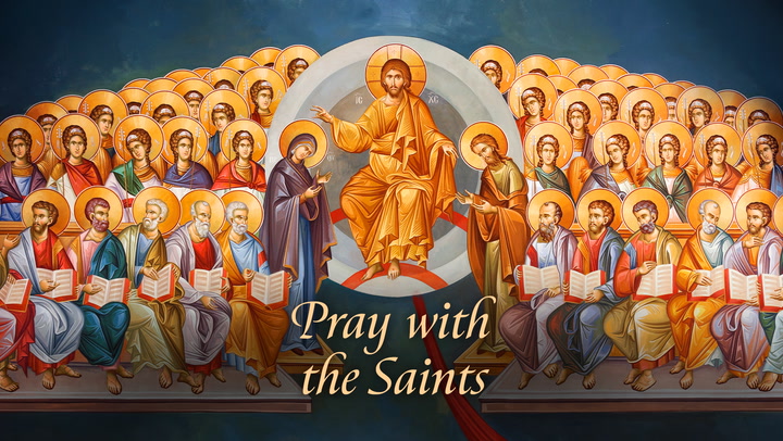 Pray with the Saints