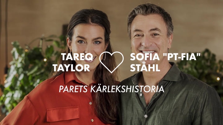 Tareq Taylor och sofia "PT-Fia" Ståhl - parets kärlekshistoria