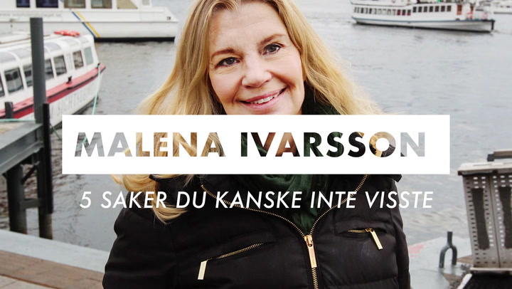 5 saker du kanske inte visste om Malena Ivarsson