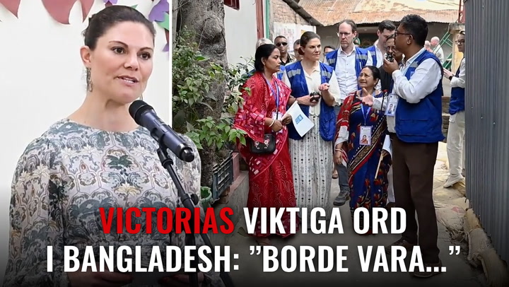 Victorias viktiga ord – i Bangladesh: ”Borde vara…”