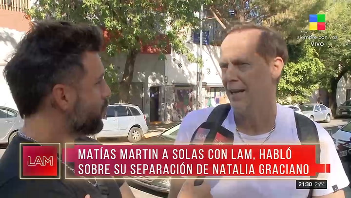 Matias Martin se pronuncio sobre la separacion de Natalia Graciano
