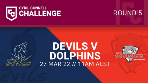 27 March - Cyril Connell Challenge Round 5 - Norths Devils v Redcliffe Dolphins