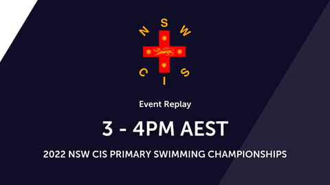 3 May - NSWCIS Secondary Swimming Champs - 3pm - 4pm