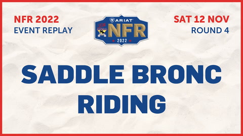 12 November - Nfr - Round 4 - Saddle Bronc Riding