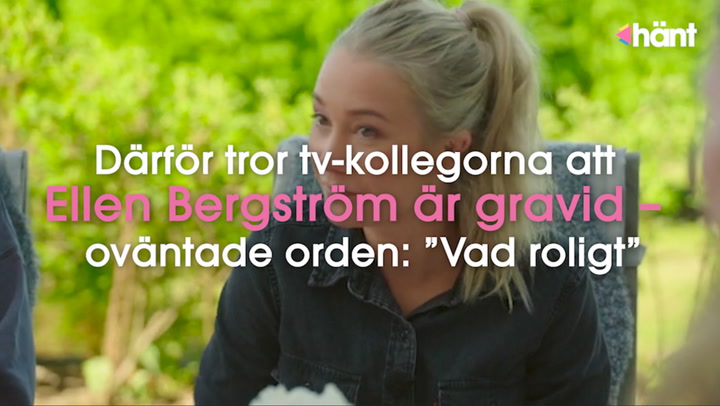 Därför tror tv-kollegorna att Ellen Bergström är gravid – oväntade orden: ”Vad roligt”