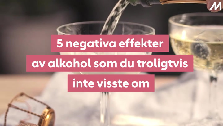 5 negativa effekter av alkohol som du troligtvis inte visste om