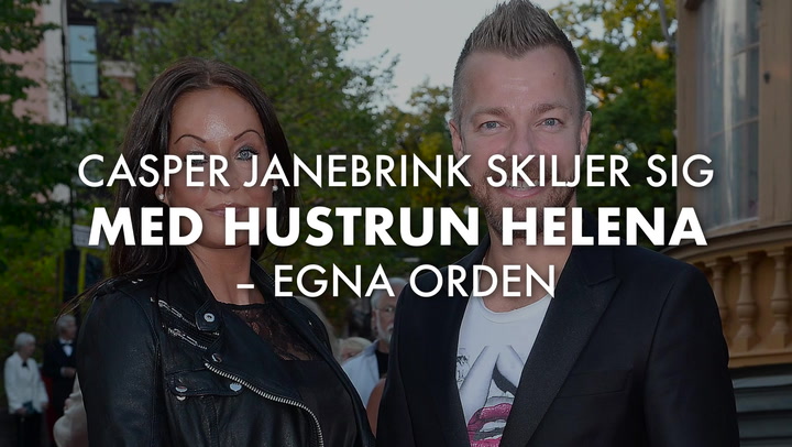 Casper Janebrink skiljer sig med hustrun Helena – egna orden