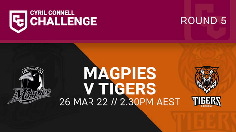 26 March - Cyril Connell Challenge Round 5 - Souths Logan Magpies v Brisbane Tigers