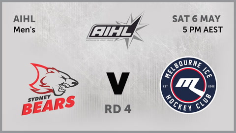 06 May - Australian Ice Hockey League - RD 4 - Bears v Ice