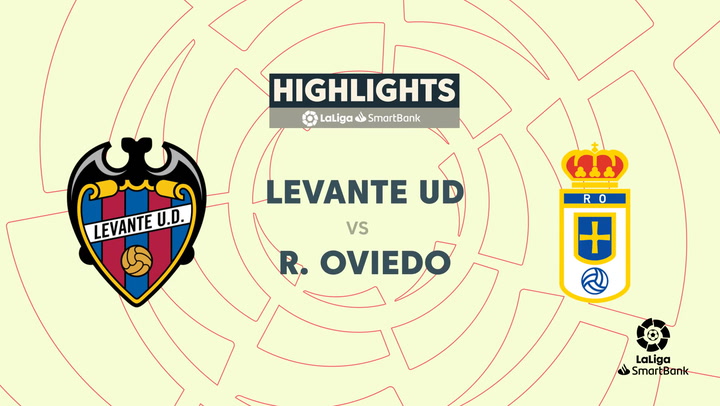 LaLiga Smartbank (Jornada 42): Levante 2-1 Oviedo