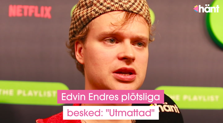 Edvin Endres sjukdomsbesked: "Utmattad"
