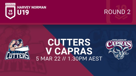 Round 2 - Mackay Cutters vs Central Queensland Capras - U19