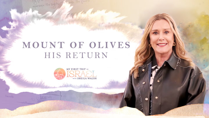 Mount Of Olives - His Return