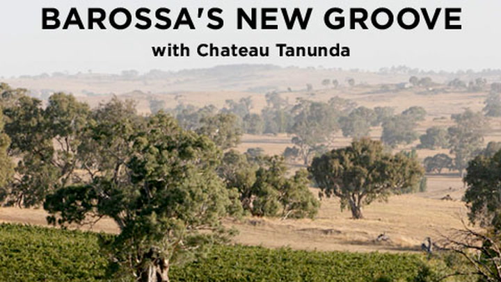 Barossa's New Groove with Tanunda